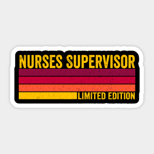 Nurses Supervisor Sticker
